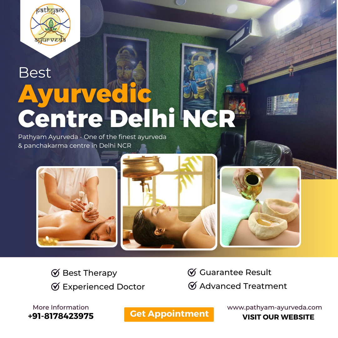 Best Ayurvedic Centre in Delhi NCR – Pathyam Ayurveda